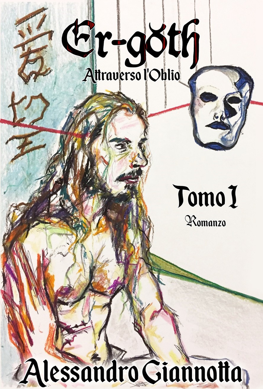 "ER-GOTH" DI ALESSANDRO GIANNOTTA Presentazione del libro