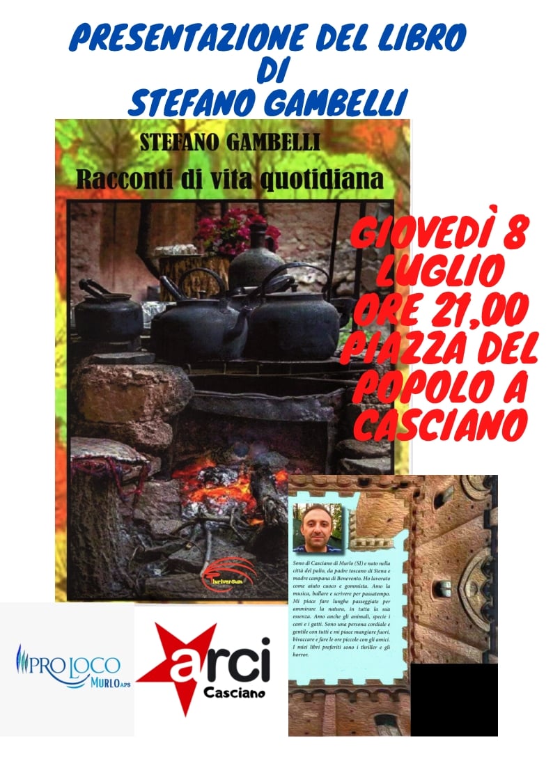 La Proloco di Murlo presenta "Storie di vita quotidiana di Stefano Gambelli